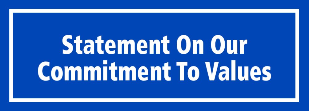 Statement On Our Commitment To Values
